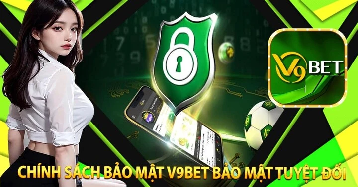 Trách nhiệm của người chơi trong chính sách bảo mật v9bet